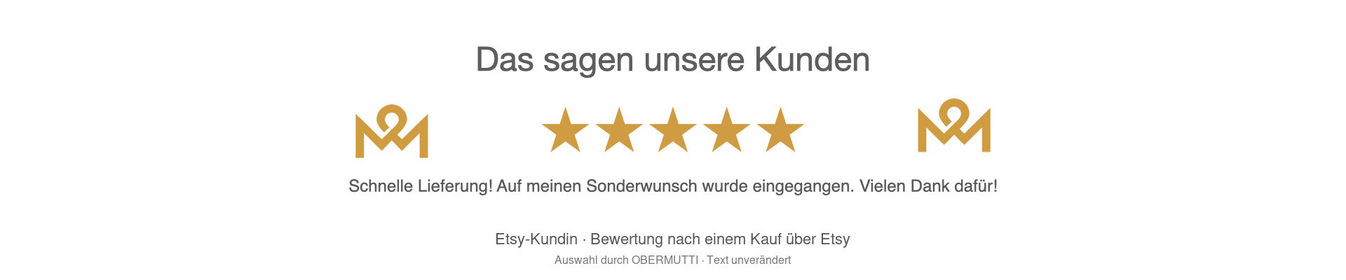 Etsy-Kundenstimme: Schnelle Lieferung und Umsetzung eines Sonderwunschs.